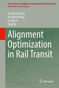 Enlarge image Cover: Alignment Optimization in Rail Transit - Springer