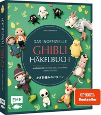 Abbildung von: Das inoffizielle Ghibli-Häkelbuch - 23 zauberhafte Amigurumis für Fans des legendären Anime-Studios - Edition Michael Fischer / EMF Verlag