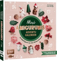 Abbildung von: Mini-Amigurumis Adventskalender - Weihnachten im Wald - Edition Michael Fischer / EMF Verlag