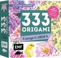 Cover: 333 Origami - Cottage Garden - Wundersch&ouml;ne Papiere falten f&uuml;r Blumen-Fans - Edition Michael Fischer / EMF Verlag