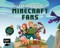 Cover: Das Freundebuch f&uuml;r Minecraft-Fans - Edition Michael Fischer / EMF Verlag