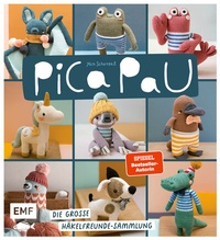 Abbildung von: Pica Pau - Die große Häkelfreunde-Sammlung - Edition Michael Fischer / EMF Verlag