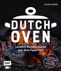 Cover: Dutch Oven - Leckere Outdoork&uuml;che aus dem Feuertopf - Edition Michael Fischer / EMF Verlag