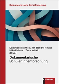 Abbildung von: Dokumentarische Schüler:innenforschung - Verlag Julius Klinkhardt GmbH & Co. KG