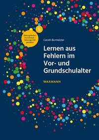 Abbildung von: Lernen aus Fehlern im Vor- und Grundschulalter - Waxmann