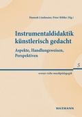 Cover: Instrumentaldidaktik k&uuml;nstlerisch gedacht - Waxmann Verlag GmbH