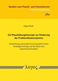 Cover: Ein Physik&uuml;bungskonzept zur F&ouml;rderung der Probleml&ouml;sekompetenz - Logos Berlin