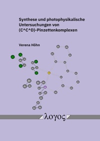 Abbildung von: Synthese und photophysikalische Untersuchungen von (C^ C^ D)-Pinzettenkomplexen - Logos Berlin