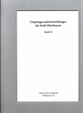 Bild: Urspr&uuml;nge und Entwicklung der Stadt Oberhausen. Quellen und Forschungen... / Urspr&uuml;nge und Entwicklungen der Stadt Oberhausen - Karl Maria Laufen Buchhandlung und Verlag