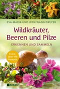 Cover: Wildkr&auml;uter, Beeren und Pilze - Nikol