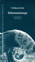 Cover: Lebensumwege - Literarische Gesellschaft Th&uuml;ringen