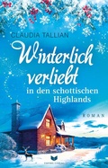 Cover: Winterlich verliebt in den schottischen Highlands - Nova MD