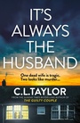 Cover: It's Always the Husband - AVON, a division of HarperCollins Publishers Ltd