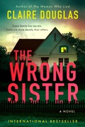 Cover: The Wrong Sister - HarperCollins