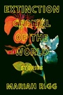 Cover: Extinction Capital of the World - HarperCollins