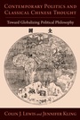 Cover: Contemporary Politics and Classical Chinese Thought - OUP eBook