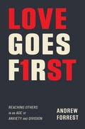 Cover: Love Goes First - Zondervan