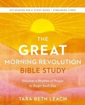 Cover: The GREAT Morning Revolution Bible Study Guide plus Streaming Video - HarperChristian Resources