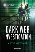 Cover: Dark Web Investigation - HARLEQUIN INTRIGUE