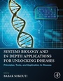 Cover: Systems Biology and In-Depth Applications for Unlocking Diseases - Elsevier