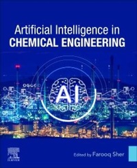 Abbildung von: Artificial Intelligence in Chemical Engineering - Elsevier