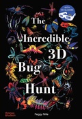 Cover: The Incredible 3D Bug Hunt - Thames & Hudson Ltd