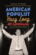 Cover: American Populist - Louisiana State University Press