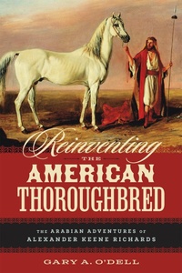 Abbildung von: Reinventing the American Thoroughbred - Zando - Hillman Grad Books