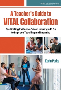 Enlarge image Cover: A Teacher's Guide to VITAL Collaboration - Teachers' College Press
