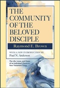 Cover: The Community of the Beloved Disciple - Paulist Press International,U.S.