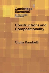 Enlarge image Cover: Constructions and Compositionality - Cambridge University Press