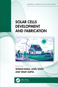 Enlarge image Cover: Solar Cells Development and Fabrication - CRC Press