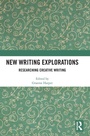 Cover: New Writing Explorations - Routledge