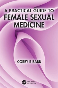 Abbildung von: A Practical Guide to Female Sexual Medicine - CRC Press