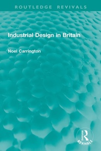 Abbildung von: Industrial Design in Britain - Routledge