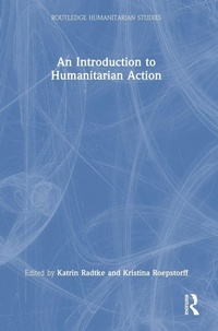 Enlarge image Cover: An Introduction to Humanitarian Action - Routledge