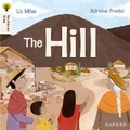 Cover: Oxford Reading Tree Traditional Tales: Level 4: The Hill - Oxford University Press