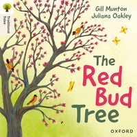 Enlarge image Cover: Oxford Reading Tree Traditional Tales: Level 4: The Red Bud Tree - Oxford University Press