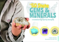 Abbildung von: The 50 State Gems and Minerals - Schiffer Kids