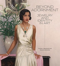 Enlarge image Cover: Beyond Adornment - J. Paul Getty Museum