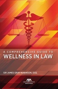 Bild: A Comprehensive Guide to Wellness in Law - American Bar Association