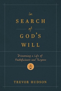 Enlarge image Cover: In Search of God's Will - NavPress