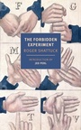 Cover: The Forbidden Experiment - NYRB Classics