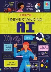 Enlarge image Cover: Understanding AI - Usborne Publishing Ltd