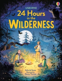 Enlarge image Cover: 24 Hours in the Wilderness - Usborne Publishing Ltd