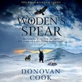 Cover: Woden's Spear - Boldwood Books Ltd