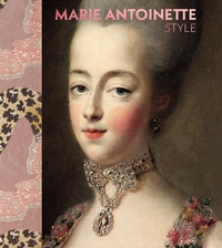 Abbildung von: Marie Antoinette Style - V & A Publishing