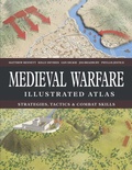 Cover: Medieval Warfare Illustrated Atlas - Amber Books