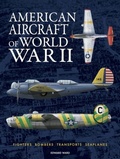 Cover: American Aircraft of World War II - Amber Books