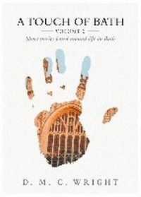 Abbildung von: A Touch Of Bath - Brown Dog Books